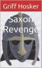 [Wolf Brethren 02] • Hosker, G [Wolf Brethren 02] Saxon Revenge